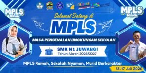 MASA PENGENALAN LINGKUNGAN SEKOLAH (MPLS)